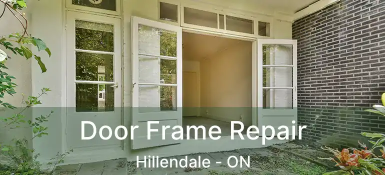  Door Frame Repair Hillendale - ON