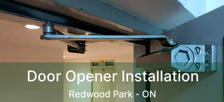  Door Opener Installation Redwood Park - ON