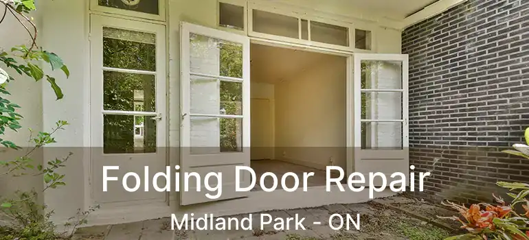  Folding Door Repair Midland Park - ON