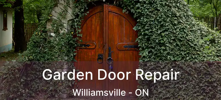  Garden Door Repair Williamsville - ON