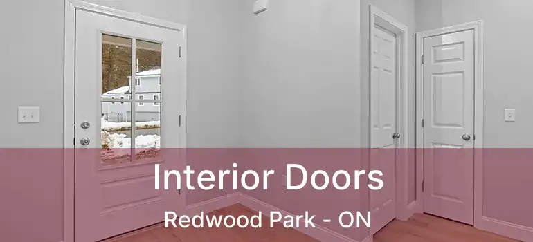  Interior Doors Redwood Park - ON
