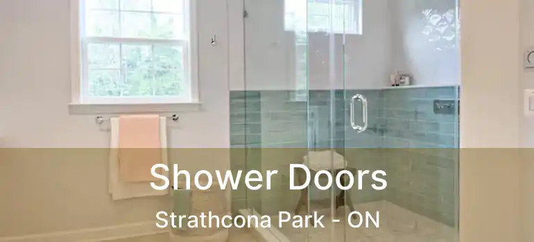  Shower Doors Strathcona Park - ON