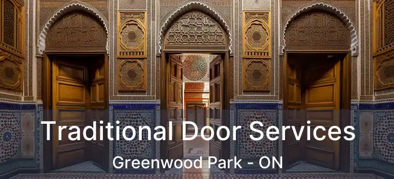  Traditional Door Services Greenwood Park - ON