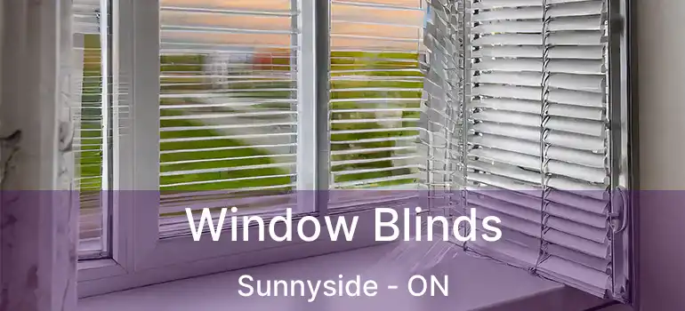 Window Blinds Sunnyside - ON